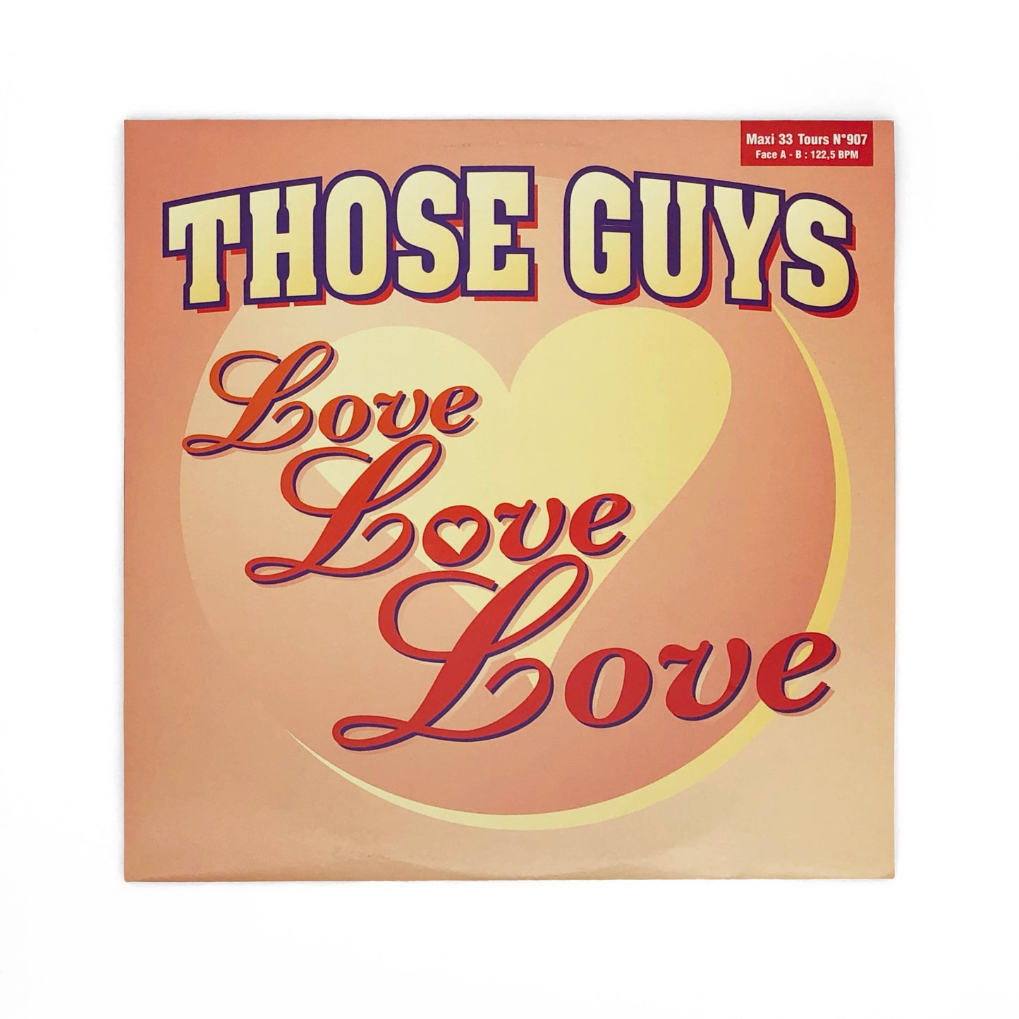 Those Guys - Love Love Love