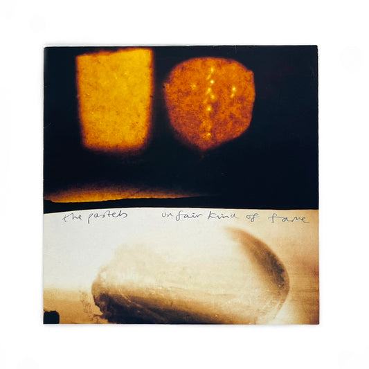 The Pastels - Unfair Kind Of Fame