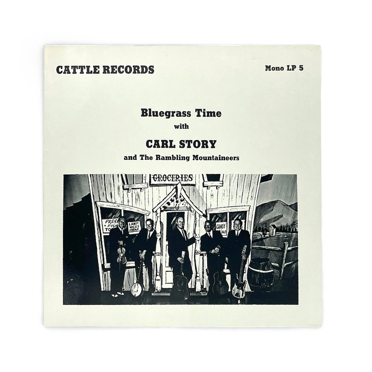 Carl Story And The Rambling Mountaineers - Bluegrass Time