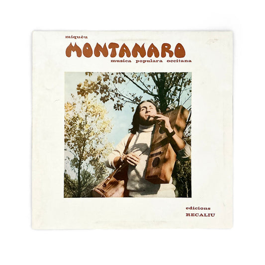 Miquèu Montanaro - Musica Populara Occitana