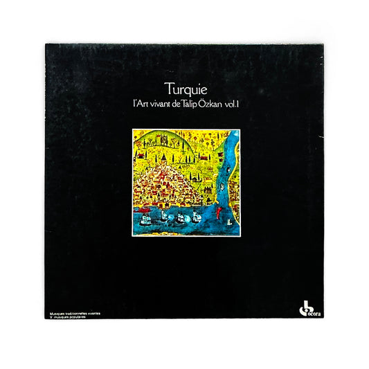Talip Özkan - Turquie / L'Art Vivant De Talip Özkan Vol.1