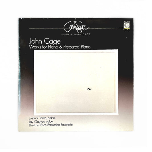 John Cage, Joshua Pierce - Works For Piano & Prepared Piano (1943-1952)